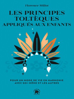 cover image of Les principes toltèques appliqués aux enfants